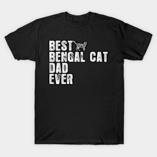 Best Bengal Cat Dad Ever T-Shirt